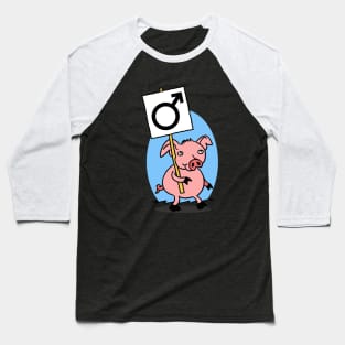 Chauvinist Pig Baseball T-Shirt